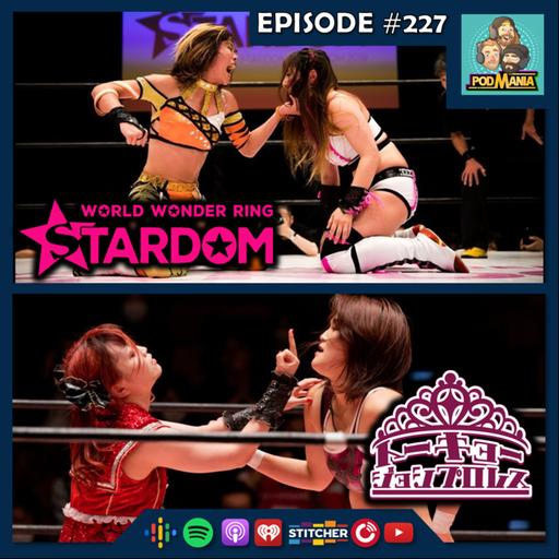 227: Arisa Hoshiki vs. Jungle Kyona & Miyu Yamashita vs. Maki Itoh Watchalong!