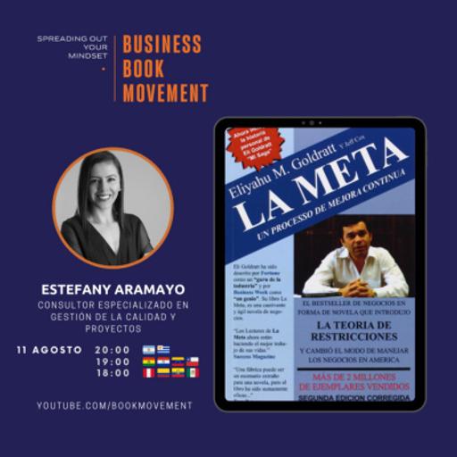 BBM 094 | La meta - Eliyahu M. Goldratt | Estefany Aramayo