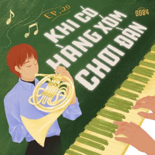 Khi Có Hàng Xóm Chơi Đàn #020