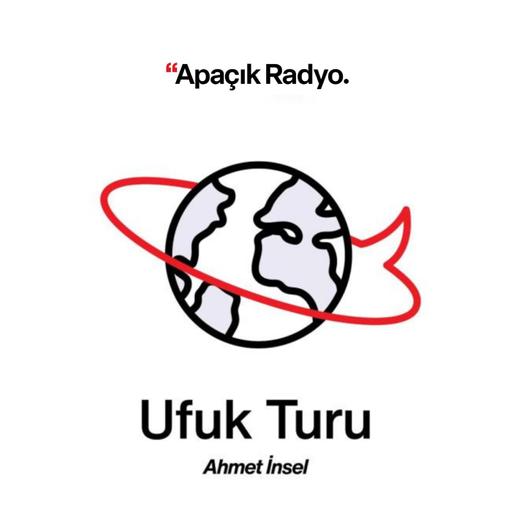 Ufuk Turu: 17 Ağustos 2021