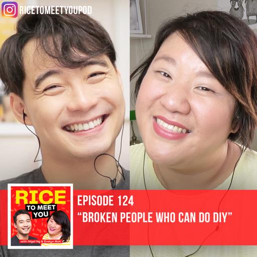 124: Broken People Who Can do DIY