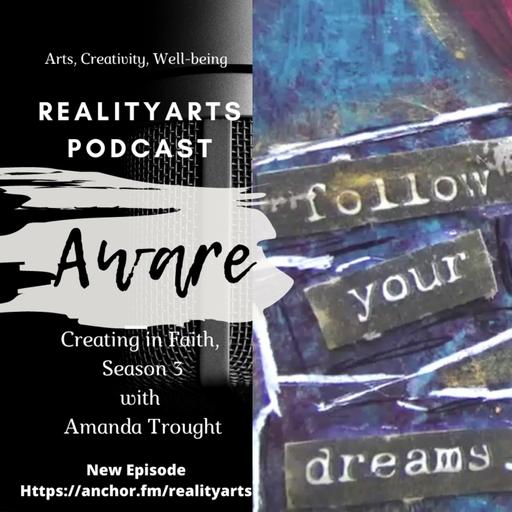 Creating in Faith - Aware ..... Are you Aware of the Impact you are Making?