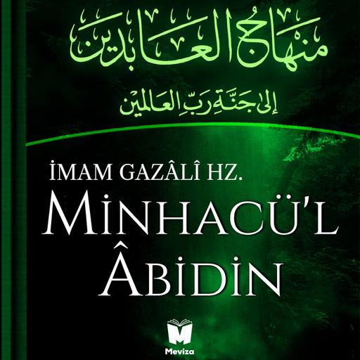 Âbidler Yolu - Yedinci Bölüm - Nimetlere Şükür