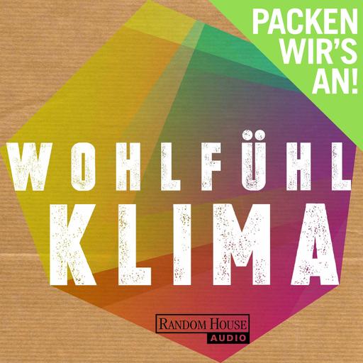 Wer hat ein Recht auf „Wohlfühlklima“? – mit Benno Fürmann
