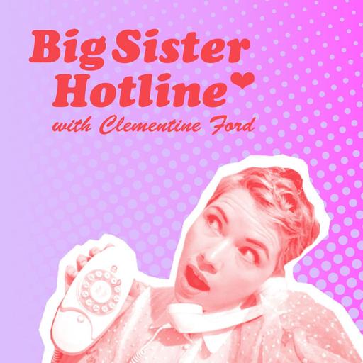 Big Sister Hotline: HOW WE LOVE EXCERPT