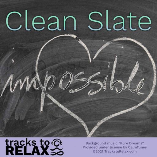 Clean Slate Guided Sleep Meditation