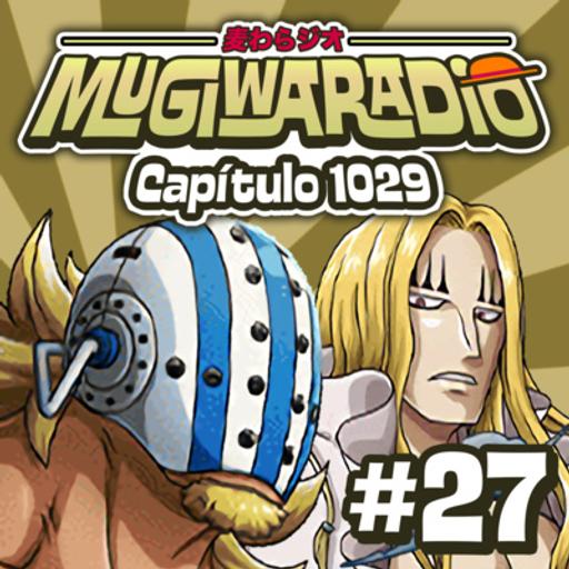 KILLER RASGAPALHA! (Cap. 1029) - Mugiwaradio #27