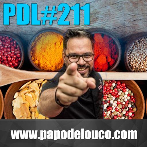 PDL #211 – Gastronomia - feat. Jack Explicador