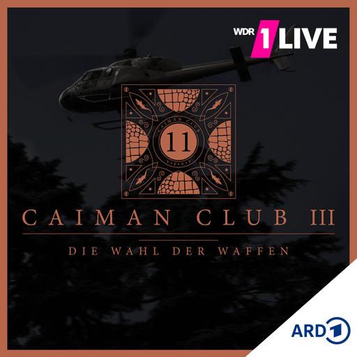 CAIMAN CLUB (S03E02): Die Wahl der Waffen