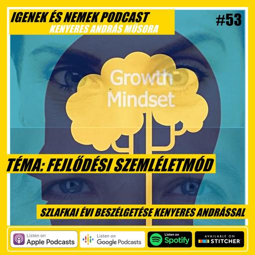 #53 - FEJLŐDÉSI SZEMLÉLETMÓD