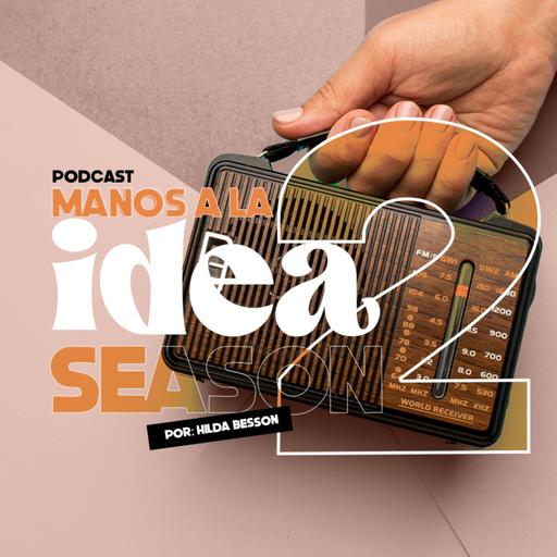 EP11. Vamos a mostrar al mundo todo tu potencial a través de tu imagen. Entrevista a Silvia Foz