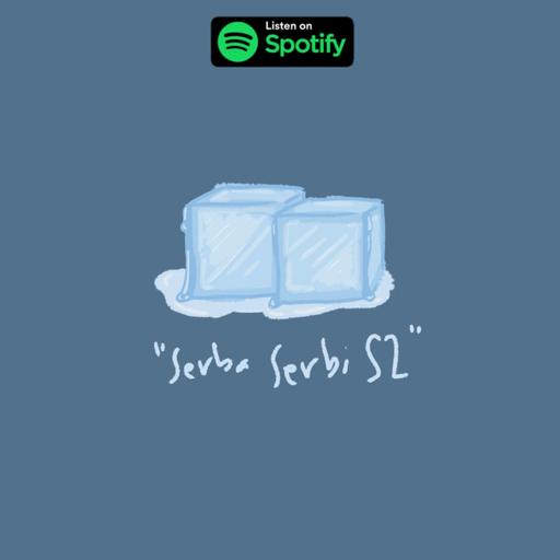 Serba Serbi S2