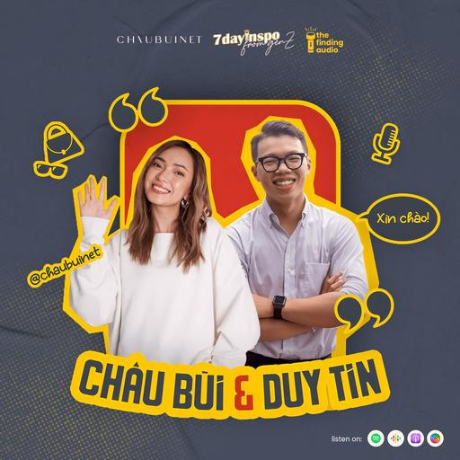 day 24. Châu Bùi (7dayinspo from gen Z)