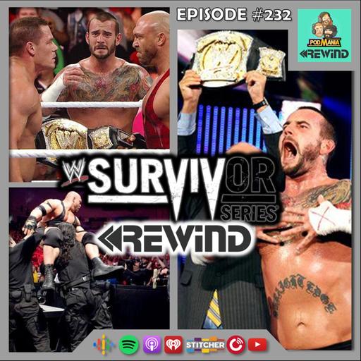 232: PodMania Rewind: WWE Survivor Series 2012 Retro Review!