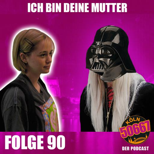 #90 Ich bin deine Mutter