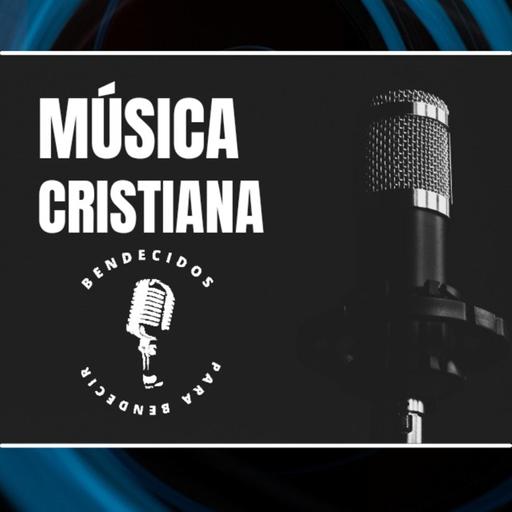 PODCAST MÚSICA CRISTIANA MAS CALIDAD 20.11.21
