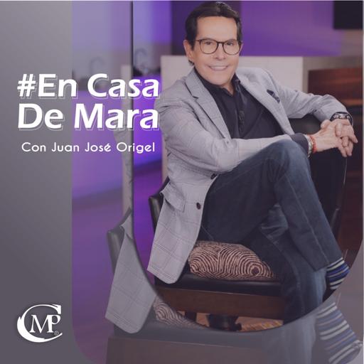 El periodismo te lo quita o te lo da TODO | Juan José Origel | #EnCasaDeMara