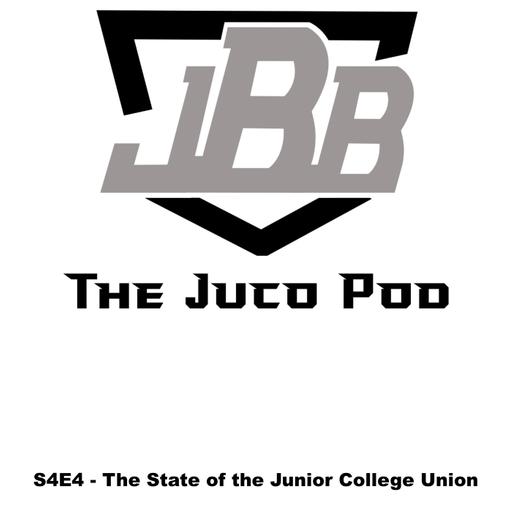 S4E4 - The State of the Junior College Union