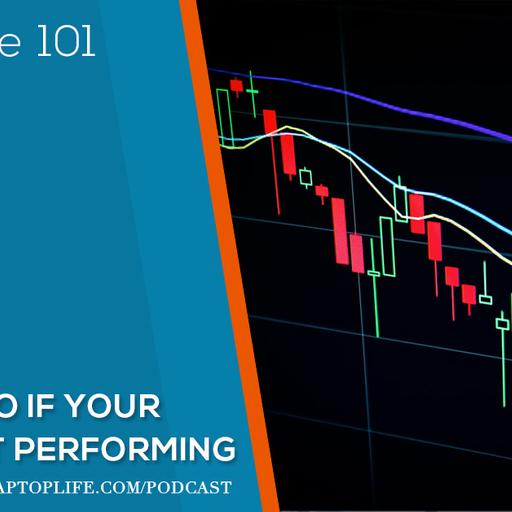 Episode 101: What To Do If Your Offer Isn't Performing