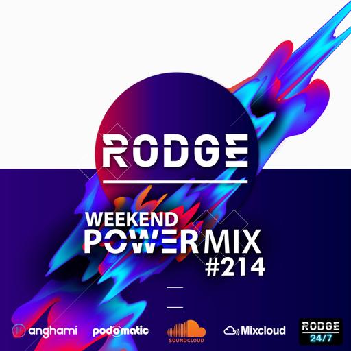 Episode 183: Rodge - WPM (Weekend Power Mix) # 214
