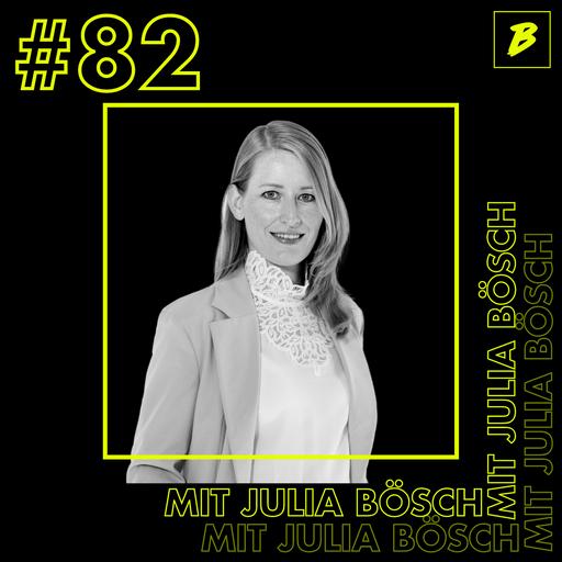 #82 über den Vorteil zu eigenen Schwächen zu stehen mit Julia Bösch