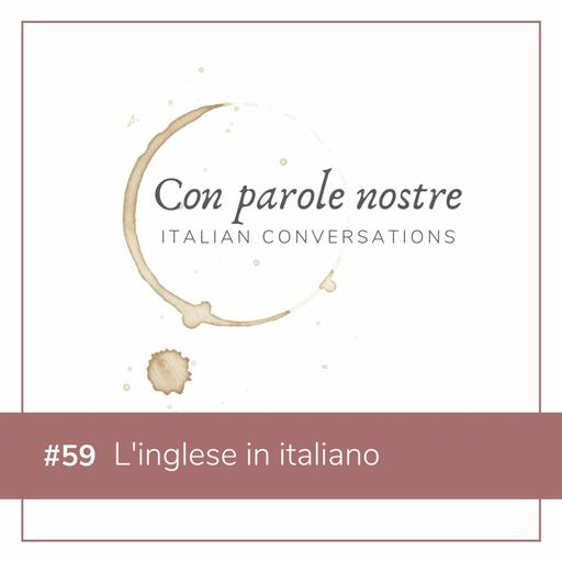 EP 59 L'inglese In Italiano