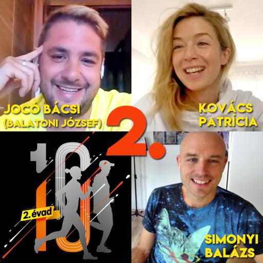 11. Kovács Patrícia és Balatoni József (Jocó bácsi) #2 rész