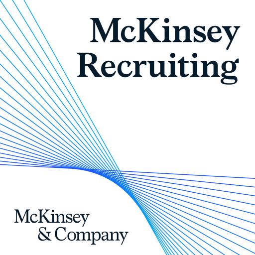 McKinsey Recruiting: Marie on how to succeed in McKinsey’s recruiting process