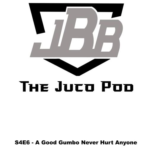 S4E6 - A Good Gumbo Never Hurt Anyone