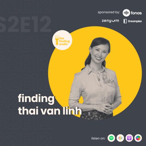 S2E12. đi tìm thái vân linh | finding thai van linh