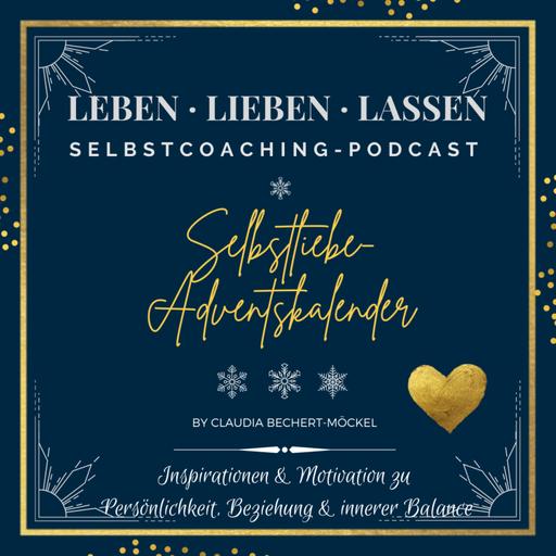 "Die drei Stunden-Regel", Selbstliebe-Adventskalender, Folge 21 von 24