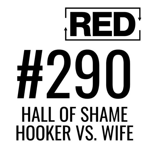 Hooker vs. Wife [RED 290]