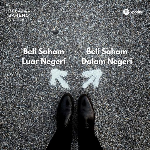 Beli Saham Luar Negeri?
