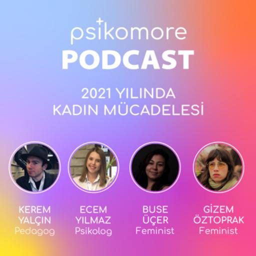 Bölüm 34: 2021 Yılında Kadın Mücadelesi