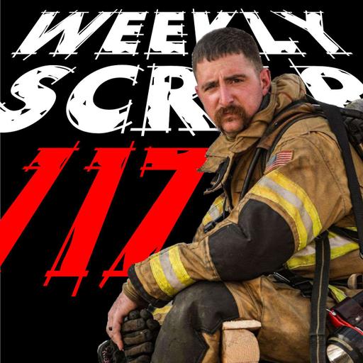 Weekly Scrap #117 - Chris Kessinger, Citizens First Fire Training