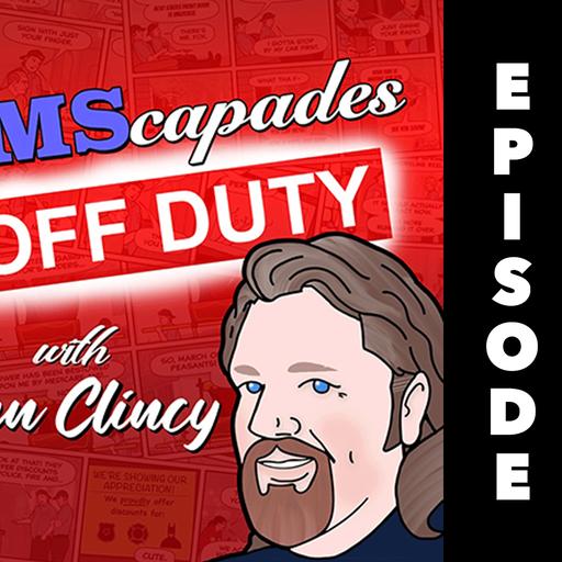 The Plan Is Set – EMScapades: OFF DUTY #28