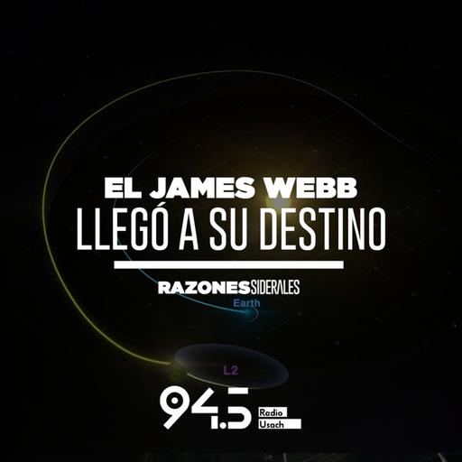El James Webb llegó a su destino