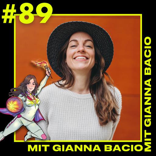#89 über Aufklärung, Ausstrahlung und Grundvertrauen mit Gianna Bacio