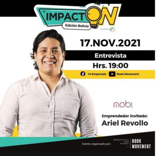 BBM 098 | Impactón 2021: Mobi | Ariel Revollo