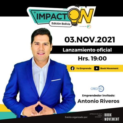 BBM 096 | Impactón 2021: Creotec | Antonio Riveros