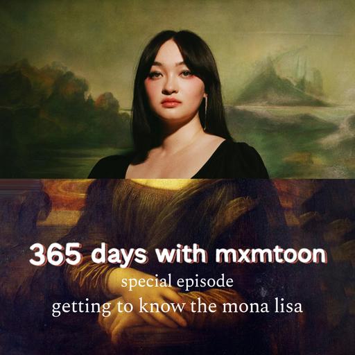 special episode: getting to know the mona lisa