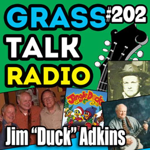 GTR-202 - Jim ”Duck” Adkins Interview