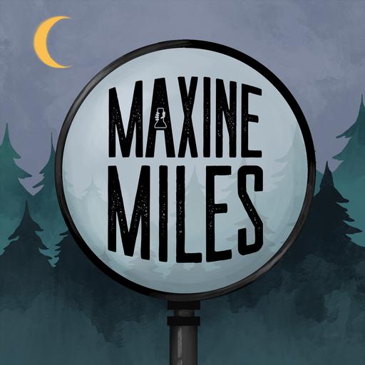 MAXINE MILES - New Show from Lauren Shippen!