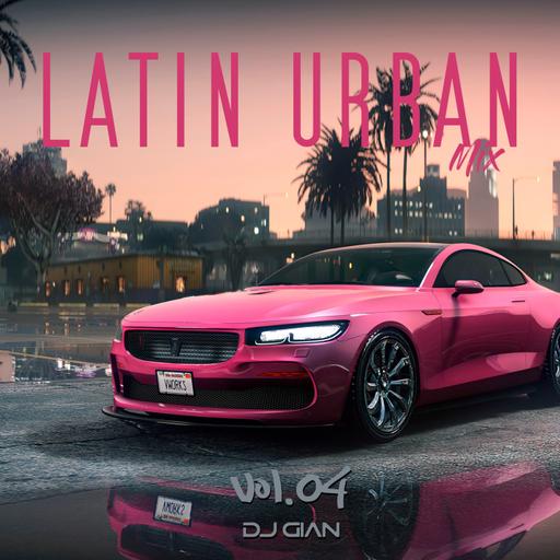 Latin Urban Mix Vol. 04