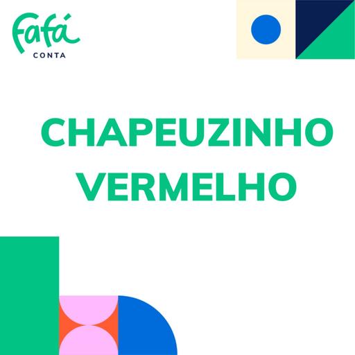 CHAPEUZINHO VERMELHO - histórias contadas por Fafá conta