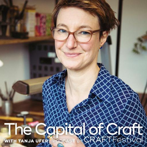 The Capital of Craft Podcast | Tanja Ufer