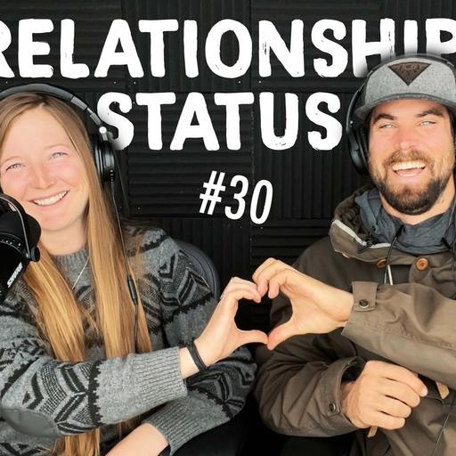 #30 | Our Relationship
