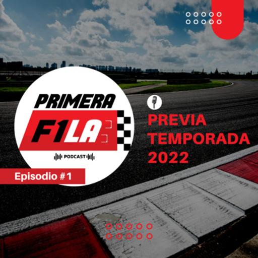 Temp 3 | Ep 1: Cambios técnicos del 2022, los liveries, lo sucedido en vacaciones y los test de pretemporada