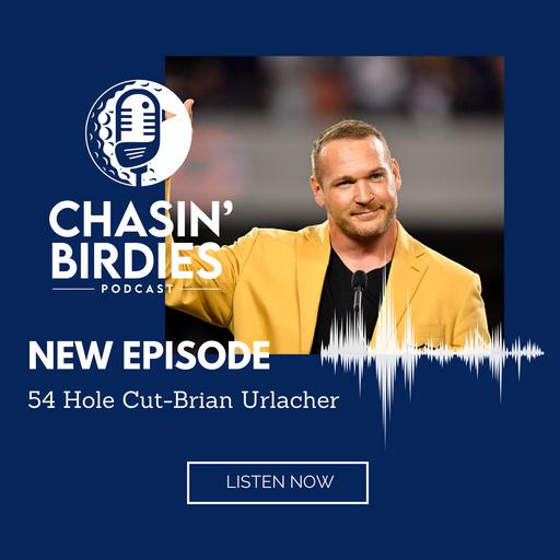 54 Hole Cut - Brian Urlacher