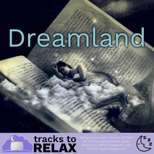 Dreamland Soothing Sleep Meditation